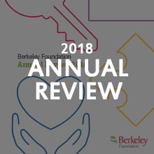 Berkeley Foundation Annual Review 2018