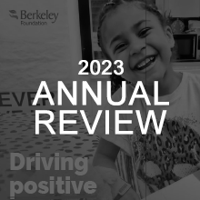 Berkeley Foundation - 2023 Annual Review