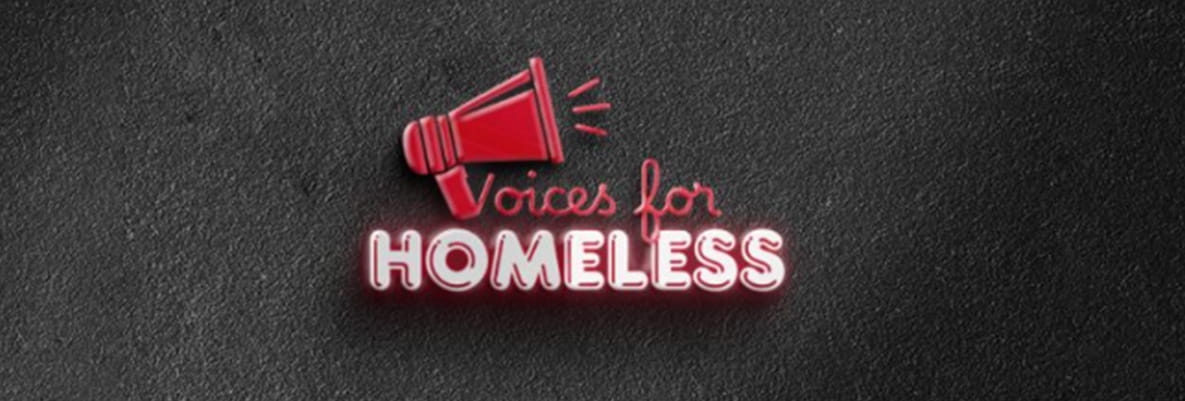 A graphic of a megaphone with the words "Voices for Homeless"